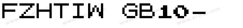 FZHTIW GB10字体转换